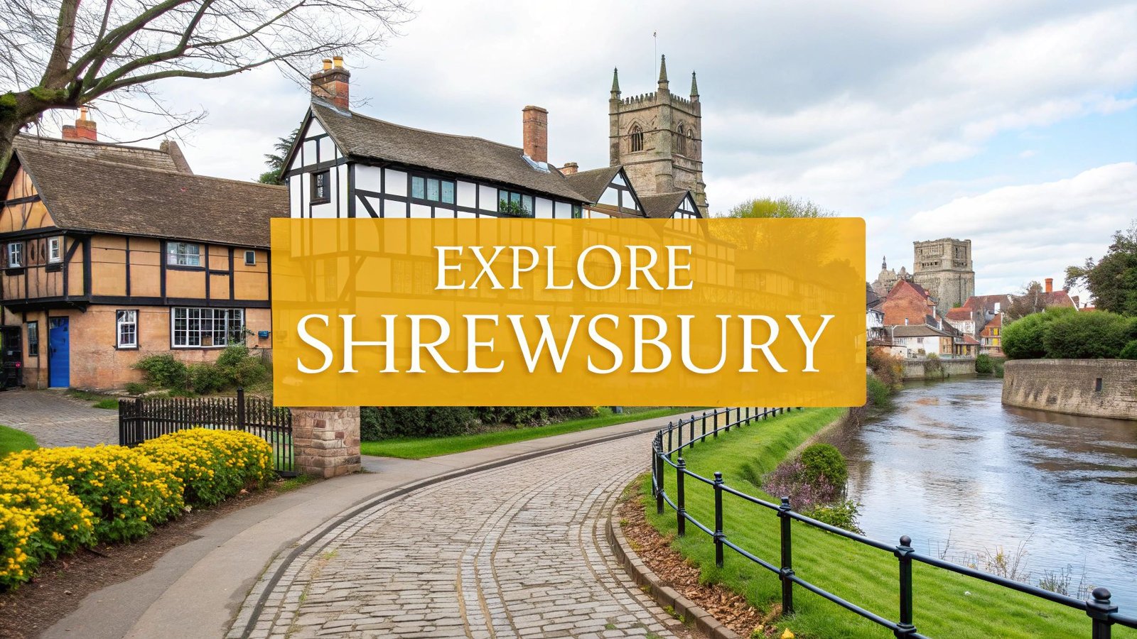 things to do in shrewsbury historic town BTOURS